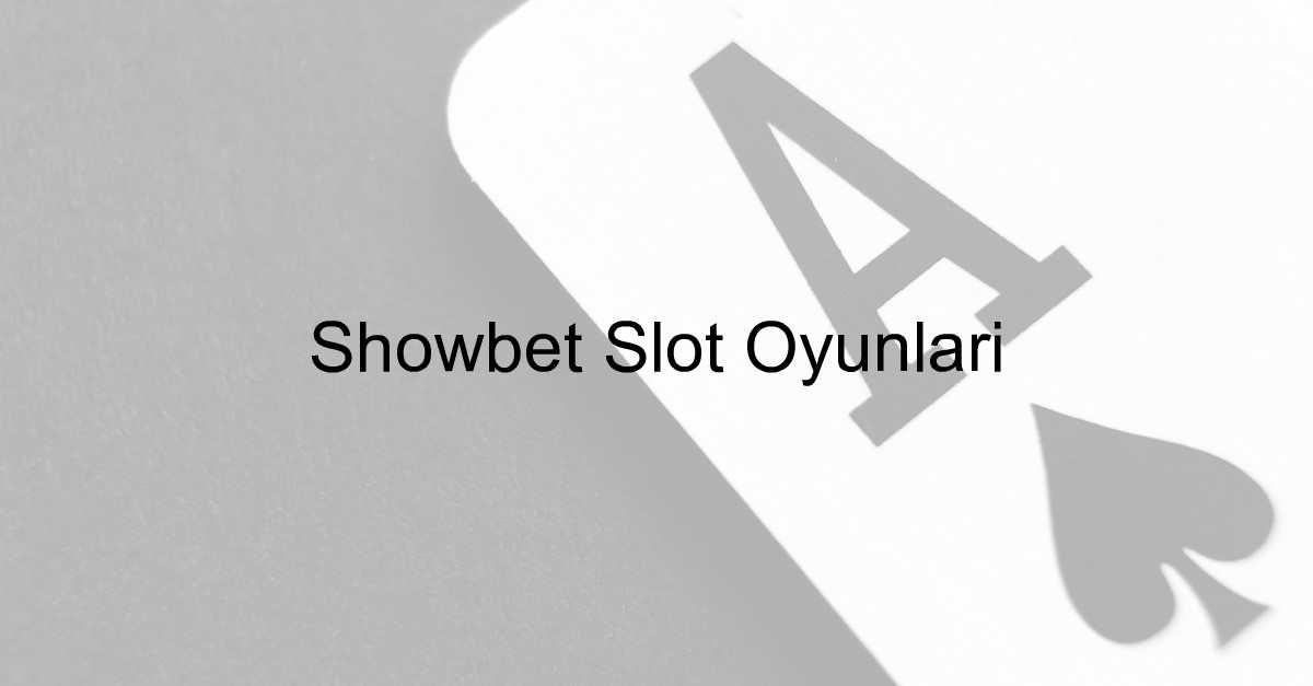 Showbet Slot